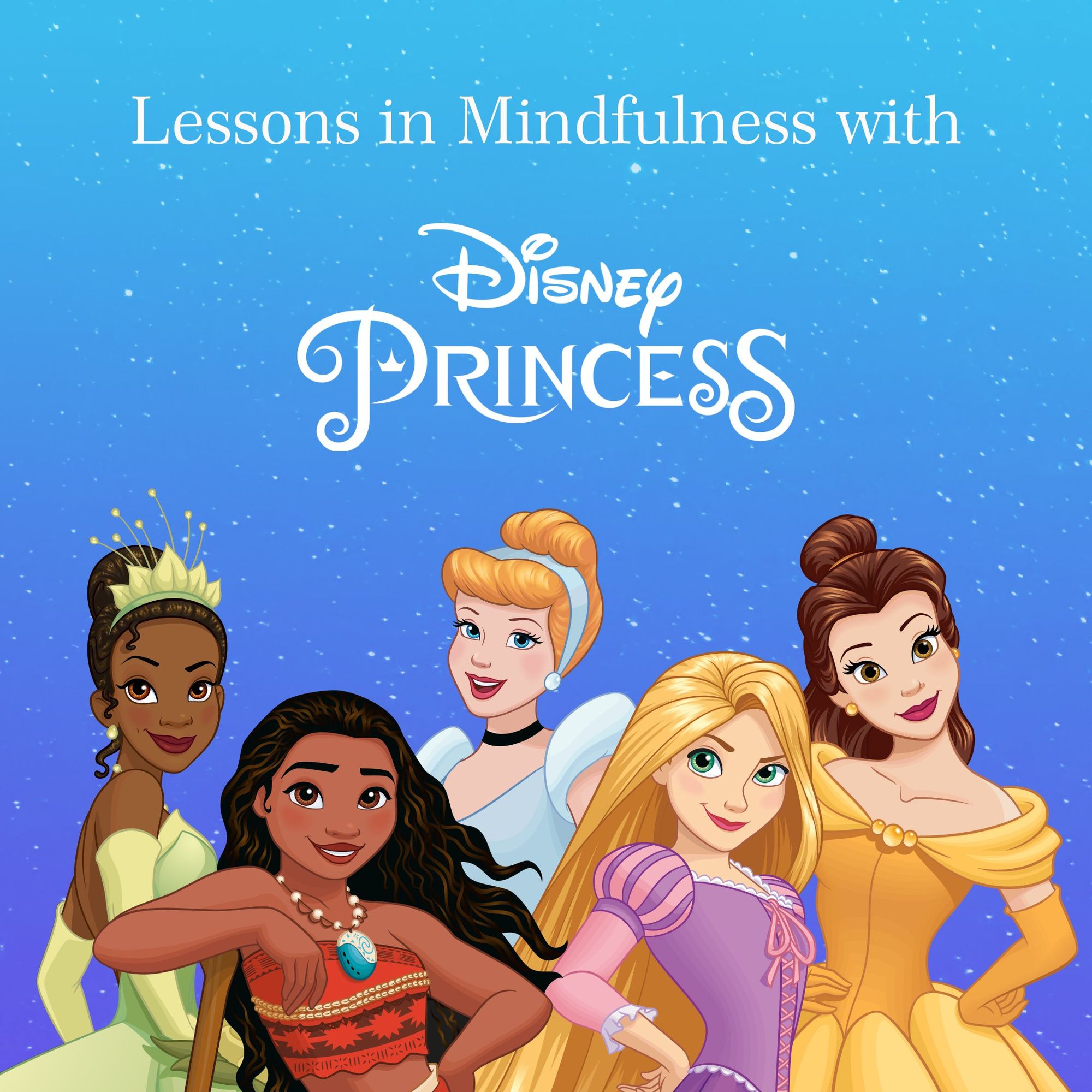 7 Powerful Lessons Kids Can Learn From Disney Princesses